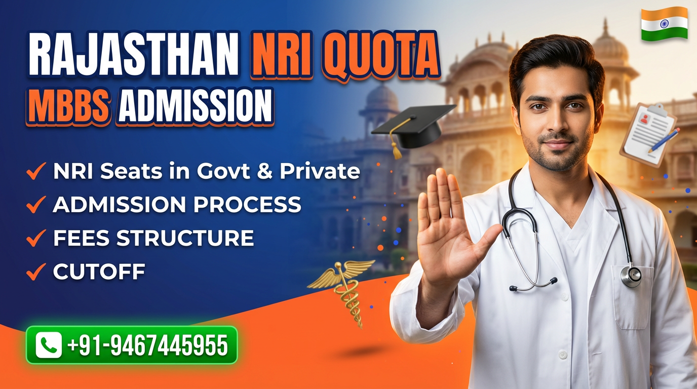 RAJASTHAN NRI QUOTA MBBS ADMISSION